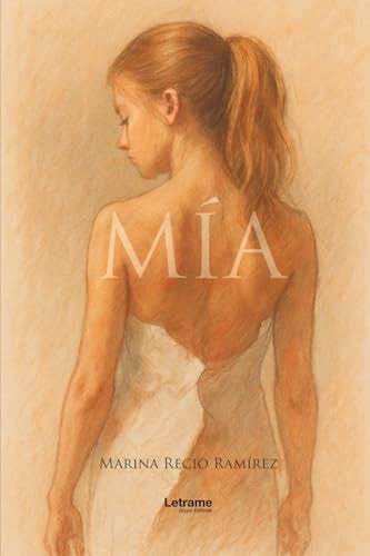 Mía (Spanish Edition)