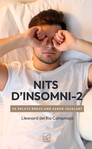Nits d'insomni-2: 50 relats breus amb sabor igualadí