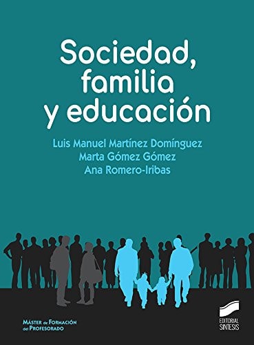Sociedad, familia y educación un marco pedagógico de referencia mundial