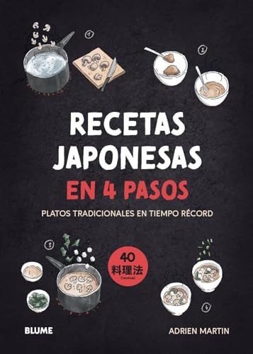 Recetas japonesas en 4 pasos platos tradicionales en tiempo récord