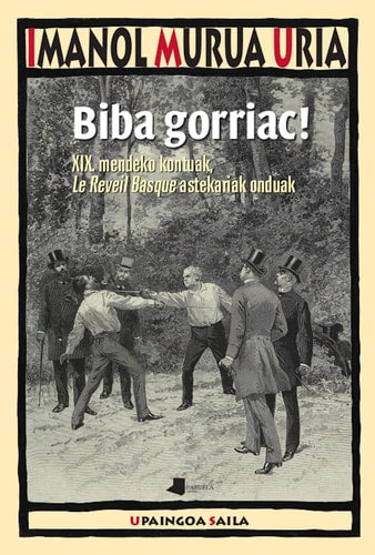 Biba gorriac! - XIX. mendeko kontuak, Le Réveil Basque astekariak onduak