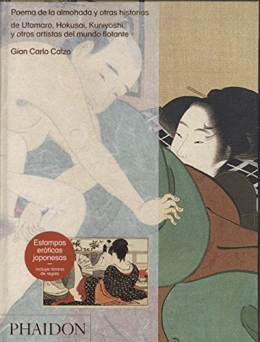 Poema de la almohada y otras historias de Utamaro, Hokusai, Kuniyoshi y otros artistas del mundo flotante