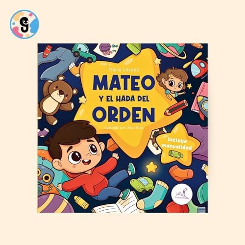 MATEO Y EL HADA DEL ORDEN