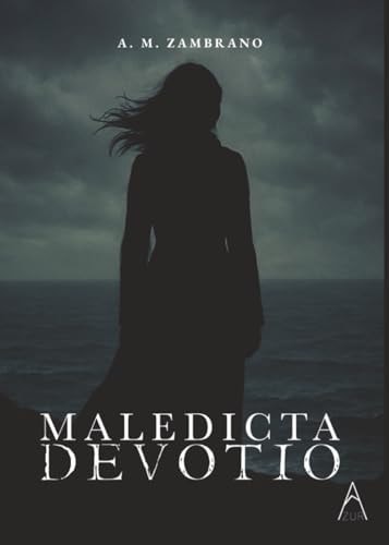 MALEDICTA DEVOTIO (Spanish Edition)