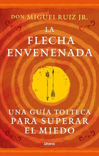 La flecha envenenada (Spanish Edition)