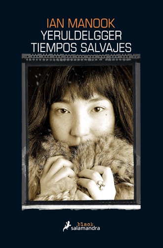 Yeruldelgger, tiempos salvajes / Yeruldelgger, Wild Times