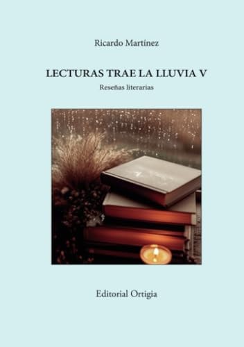 Lecturas trae la lluvia V (Spanish Edition)