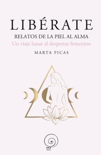 Libérate relatos de la pial al alma