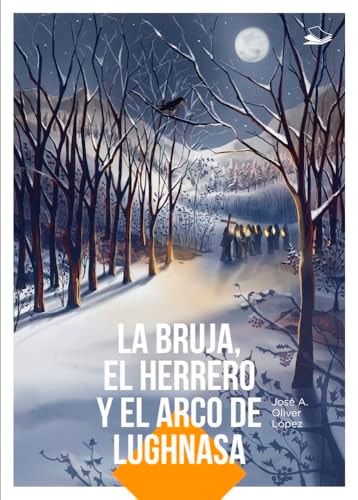 La Bruja, el herrero y el arco de Lughnasa