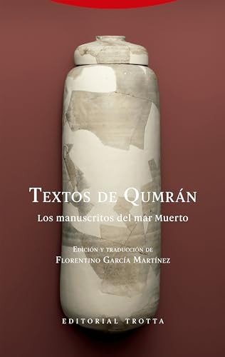 Textos de Qumrán los manuscritos del mar Muerto