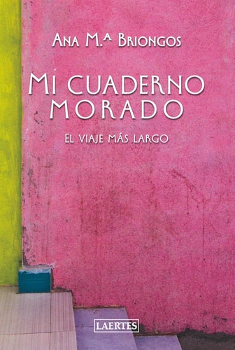 Mi cuaderno morado el viaje más largo