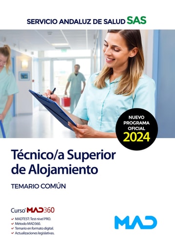 Técnico/a Superior en Alojamiento del Servicio Andaluz de Salud. Temario común