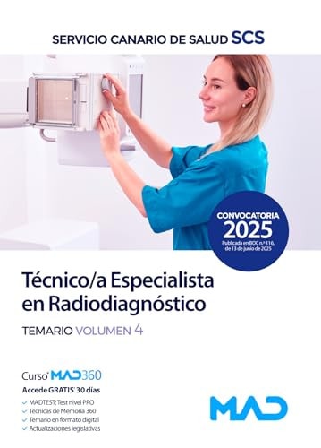 Técnico/a Especialista en Radiodiagnóstico del Servicio Canario de Salud. Temario volumen 4
