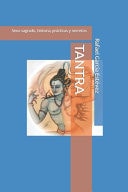 Tantra Sexo sagrado, historia, prácticas y secretos