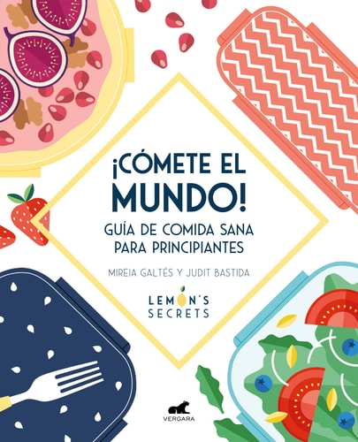 ¡Cómete el mundo! / Eat, and Take the World On!