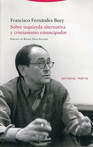 Sobre izquierda alternativa y cristianismo emancipador