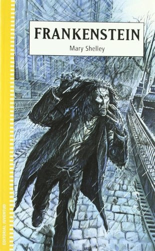 FRANKENSTEIN (COLECCION JUVENTUD) (Spanish Edition)