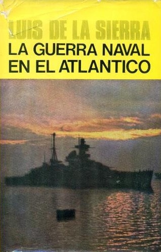 La guerra naval en el Atlántico (1939-1945)