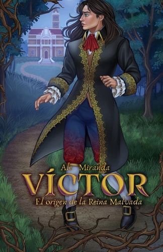 Víctor El origen de la Reina Malvada