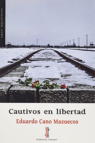Cautivos en libertad