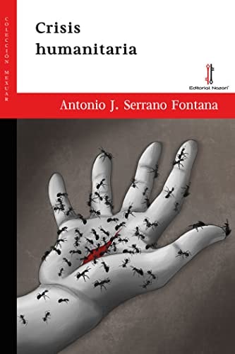 Crisis humanitaria relatos sobre la inutilidad de la inocencia