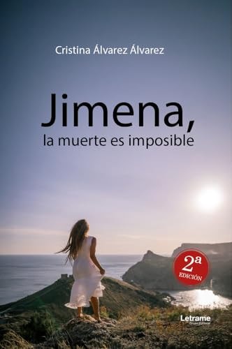 Jimena, la muerte es imposible (Spanish Edition)