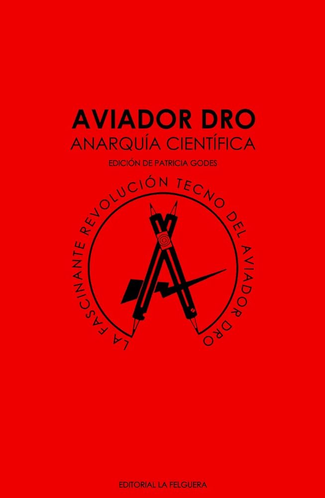 Aviador dro anarquia científica