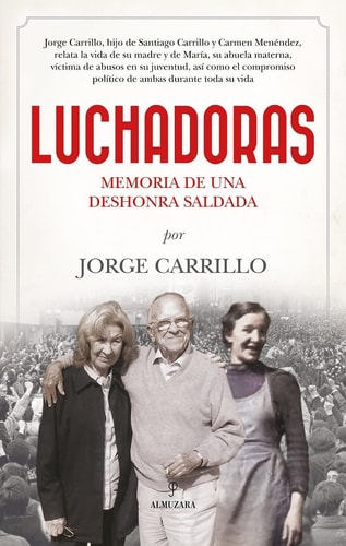 Luchadoras - memoria de una deshonra saldada