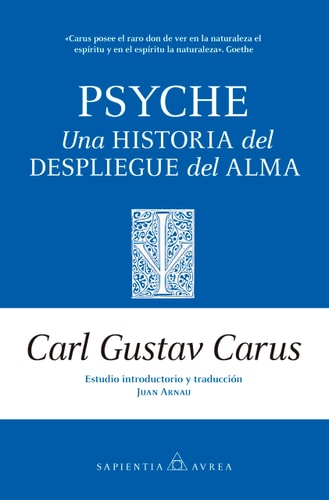 Psyche: Una historia del despliegue del alma