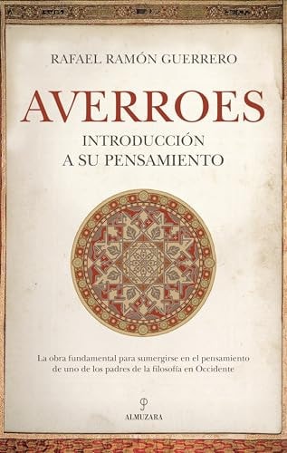 Averroes. Introducción a su pensamiento (Spanish Edition)
