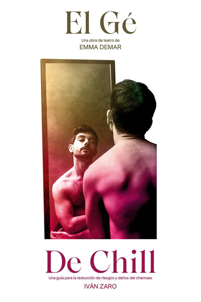 El Gé y De Chill: Una guía para la reducción de riesgos y daños del chemsex